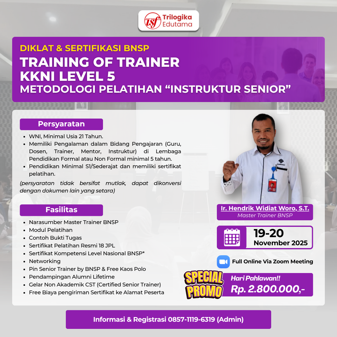 SPESIAL PROMO HARI PAHLAWAN PAKET DIKLAT DAN SERTIFIKASI TOT LEVEL 5 INSTURKTUR SENIOR