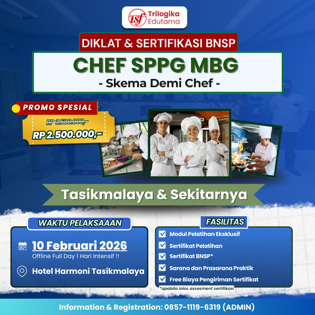 DIKLAT & SERTIFIKASI BNSP DEMI CHEF FULL OFFLINE TASIKMALAYA DAN SEKITARNYA!!!