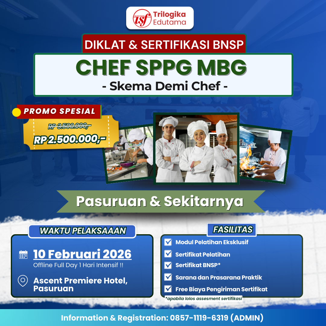 DIKLAT & SERTIFIKASI BNSP DEMI CHEF FULL OFFLINE PASURUAN DAN SEKITARNYA!!!